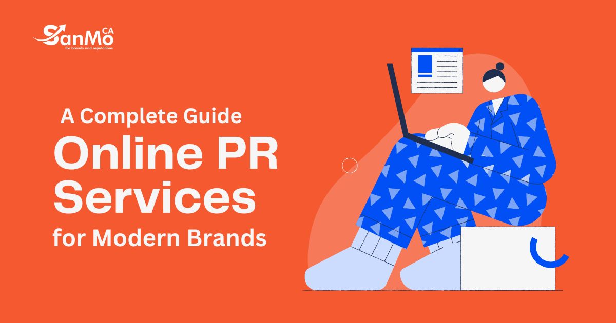 A Complete Guide to Online PR Services for Modern Brands