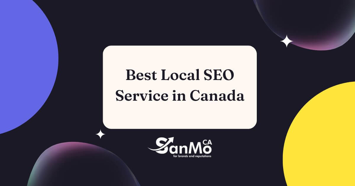 The Best Local SEO Service in Canada for Small Businesses 