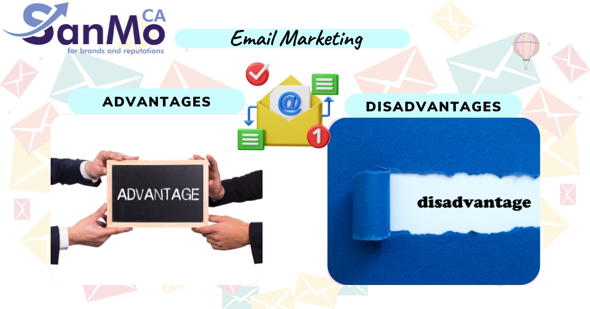Advantages and disadvantages of email marketing