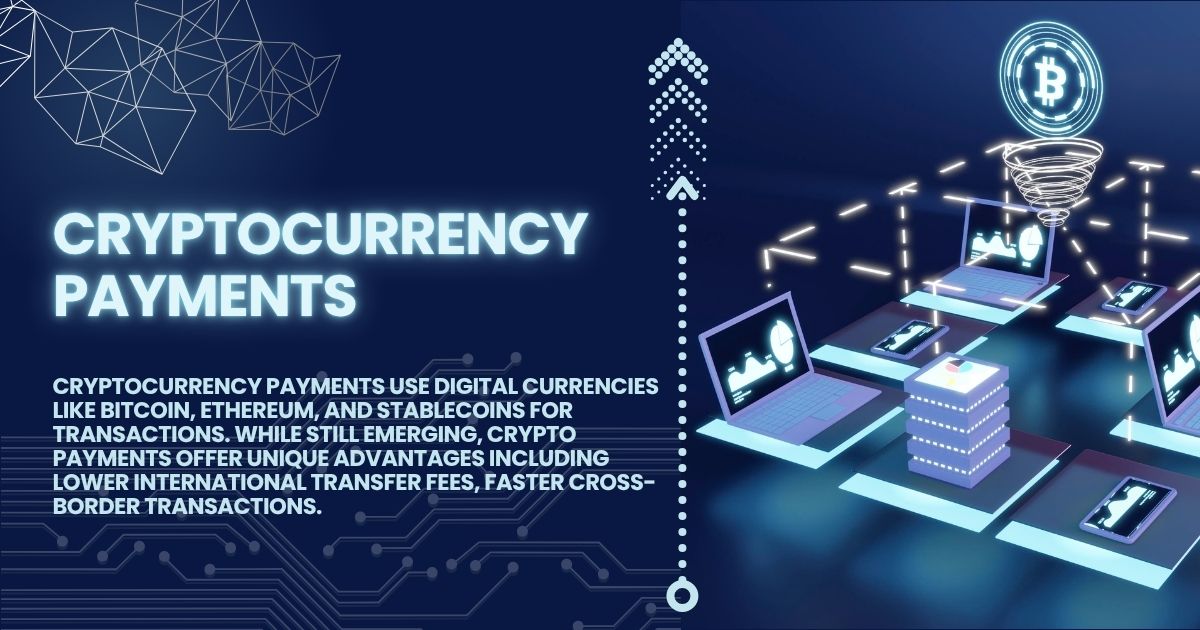 Cryptocurrency Payments