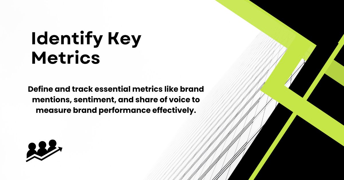 Identify Key Metrics