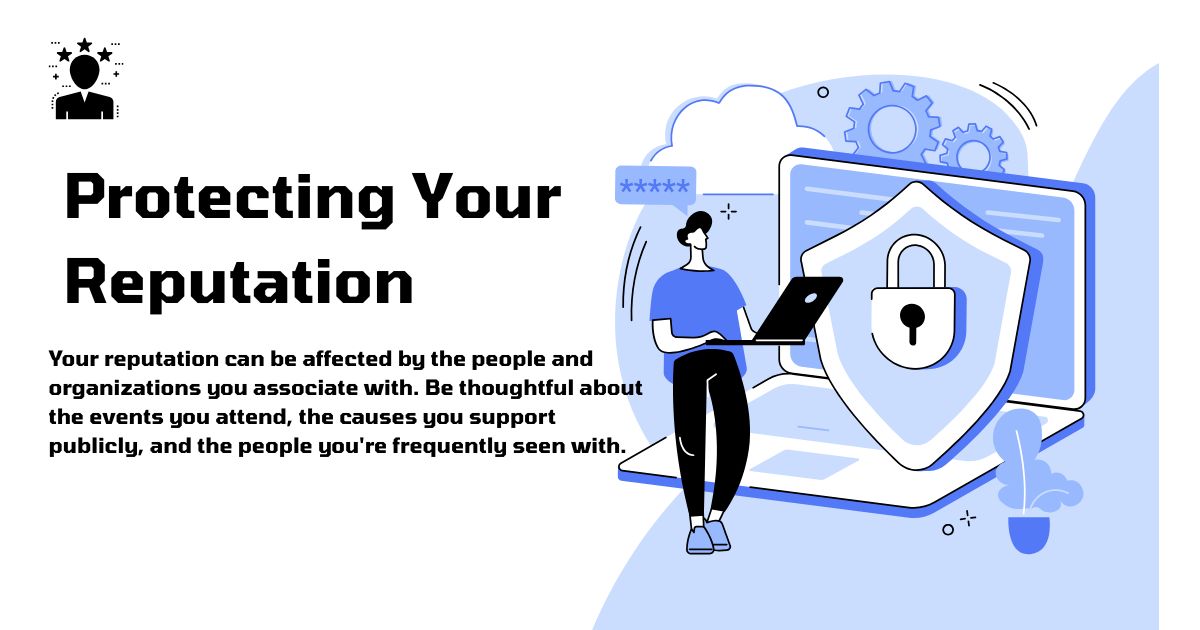 Protecting Your Reputation