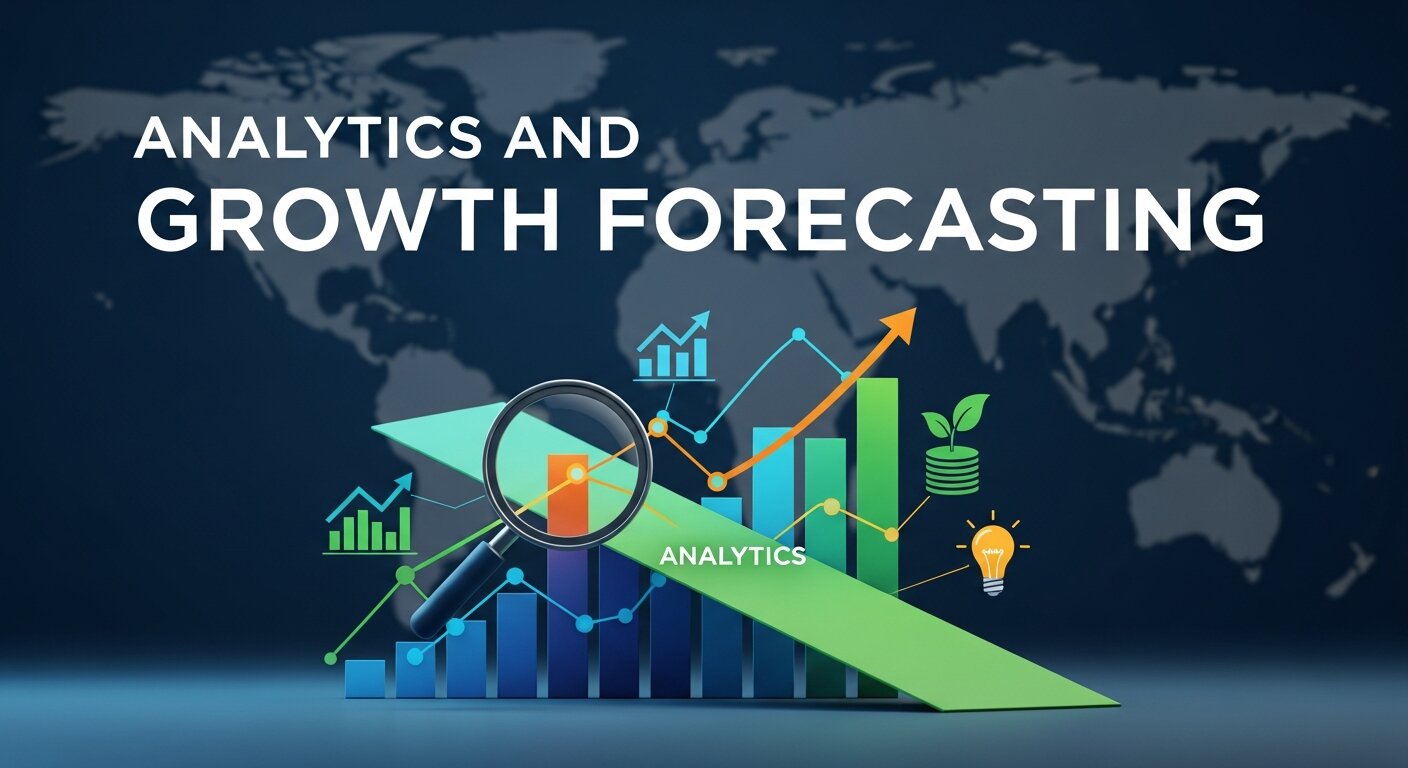 Analytics and Growth Forecasting