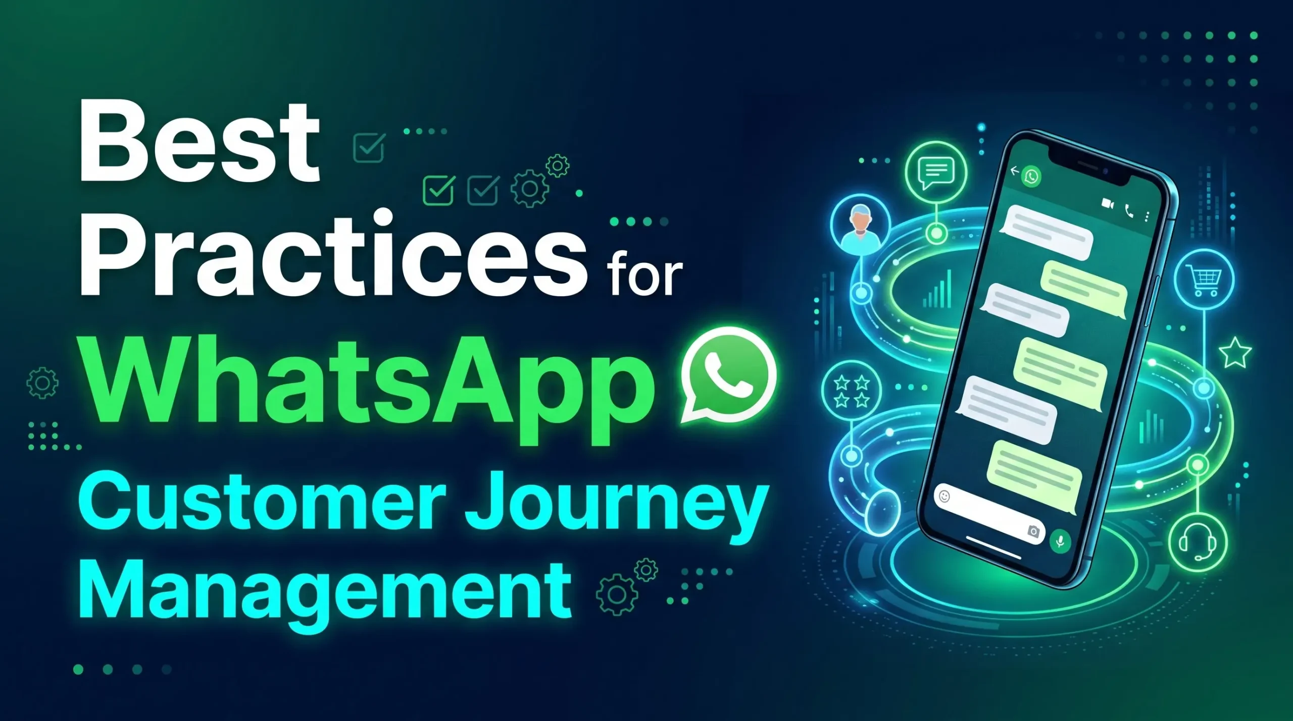 WhatsApp Customer Journey Management